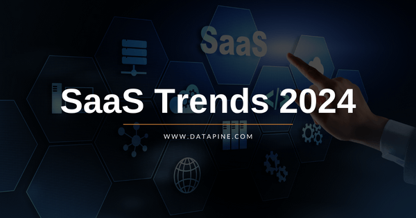 Top 12 SaaS Trends That Will Disrupt 2024 & The Future